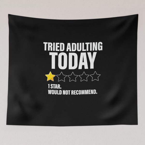 Item preview, Adulting Would Not Recommend designed and sold by AWNR12345.