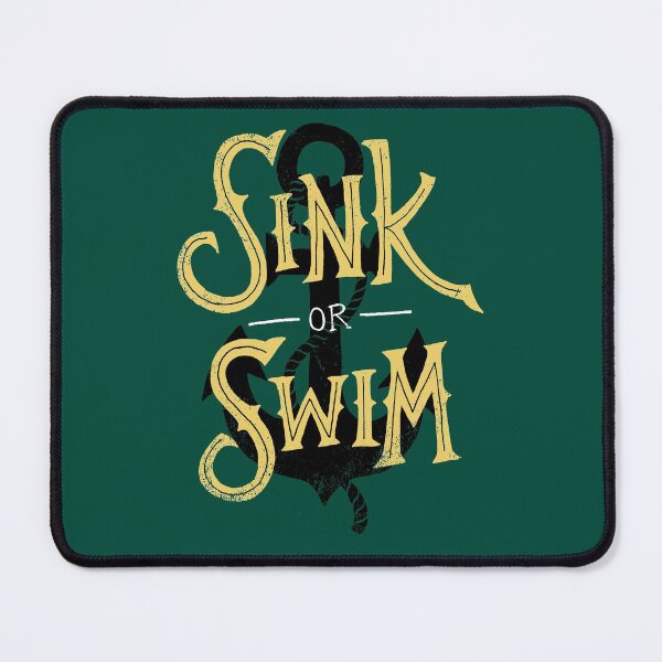 Item preview, Sink or Swim designed and sold by DinoMike.