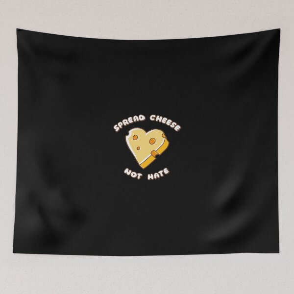 Item preview, Spread Cheese Not Hate designed and sold by lattpag.