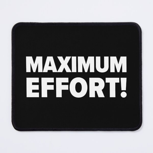 Item preview, Maximum Effort Text Typography Design designed and sold by blackdogshop.
