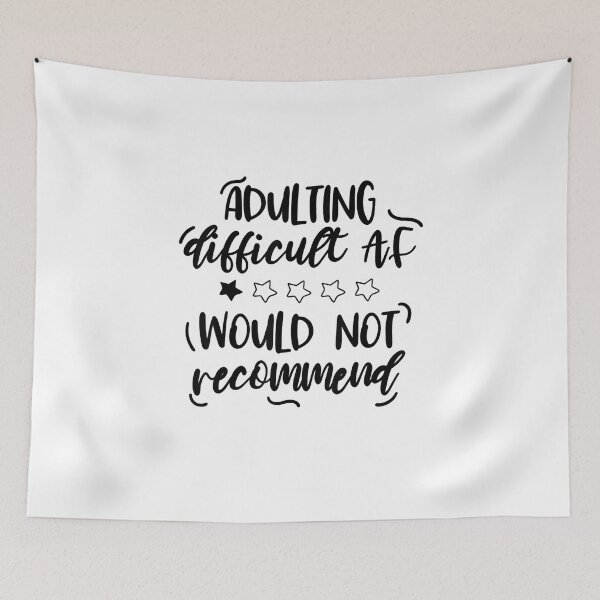 Item preview, Adulting Would Not Recommend designed and sold by AWNR12345.