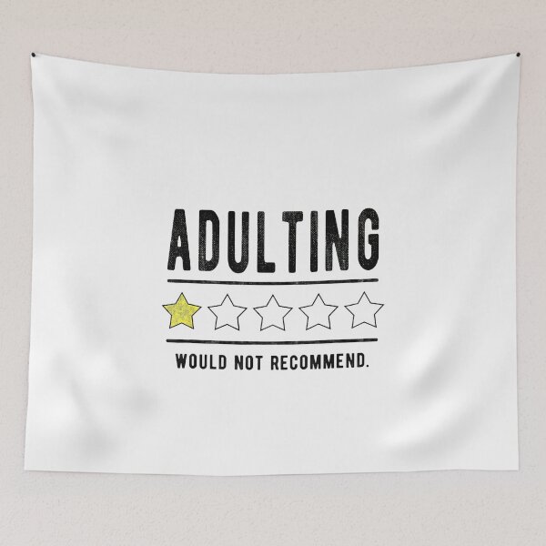Item preview, Adulting Would Not Recommend designed and sold by AWNR12345.