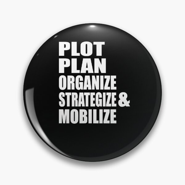 Item preview, Plot Plan Strategize Organize Mobilize Powerful designed and sold by tanalan.