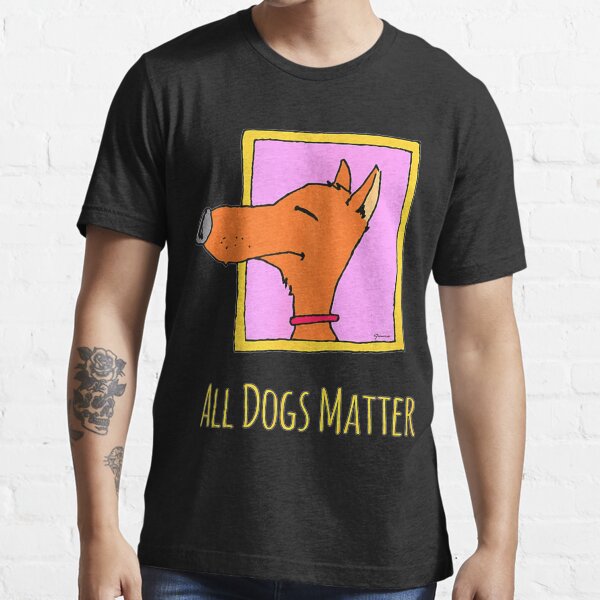 Every dog 2024 matters shirt