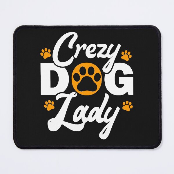 Item preview, Crazy Dog Lady designed and sold by SuperDogsEmpire.