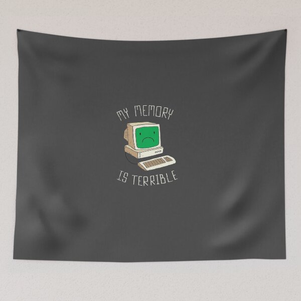 Item preview, My Memory Is Terrible designed and sold by DinoMike.