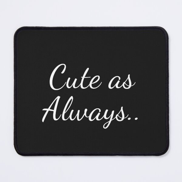 Item preview, Cute as Always.. designed and sold by cgroenewald.