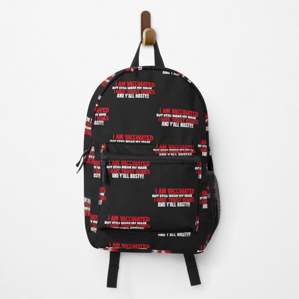 Item preview, I Am Vaccinated But Still Wearing My Mask, I Got Trust Issues and Y’all Nasty Funny Design about being vaccinated and still wearing a mask designed and sold by jtancrum61.