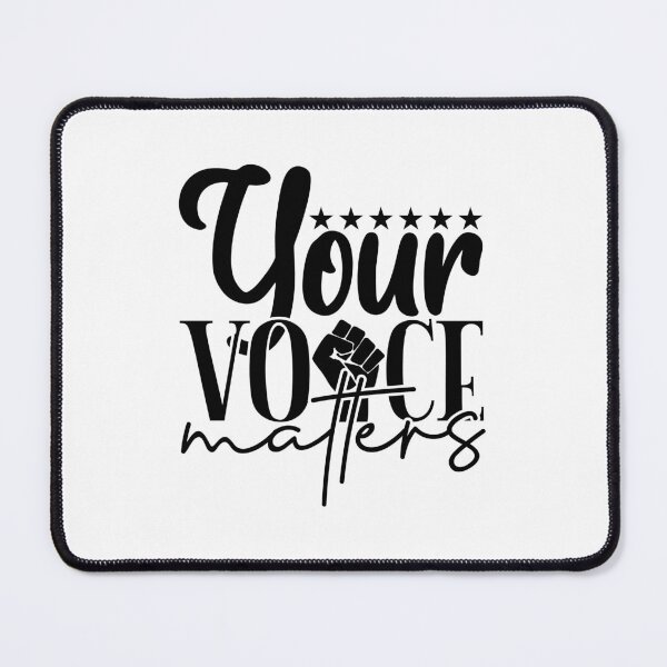 Item preview, Your Voice Matters-Vote 2020 designed and sold by BRtisticDesigns.