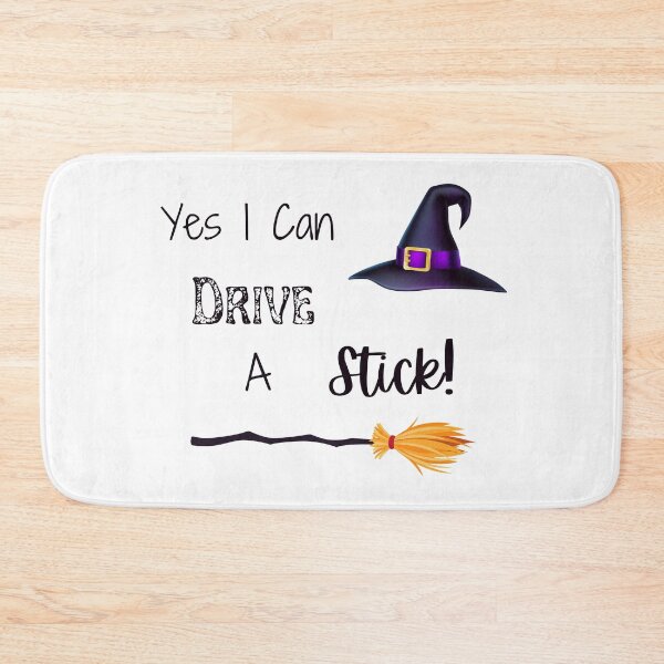 Item preview, Yes I Can Drive A Stick, Funny Witch Quote, Happy Halloween designed and sold by MamaSweetea.