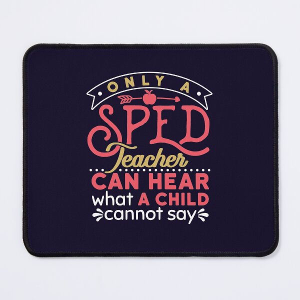 Item preview, Only A SPED Teacher Can Hear What A Child Cannot Say designed and sold by jaygo.