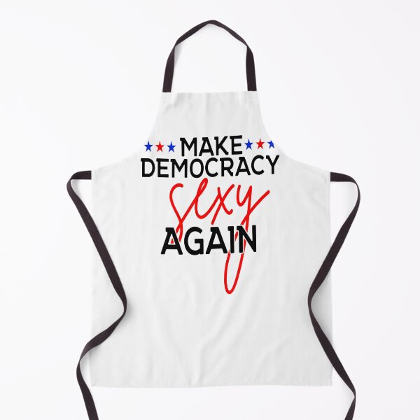 Item preview, Make Democracy Sexy Again designed and sold by BRtisticDesigns.