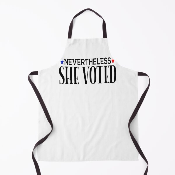 Item preview, Nevertheless She Voted-women voter, women's rights gift idea designed and sold by BRtisticDesigns.