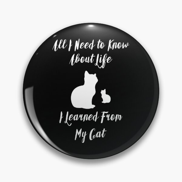 Item preview, All I Need to Know About Life I Learned from My Cat and Two Cats - Funny designed and sold by Vasabi88.