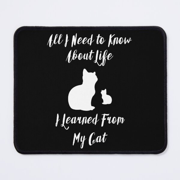 Item preview, All I Need to Know About Life I Learned from My Cat and Two Cats - Funny designed and sold by Vasabi88.