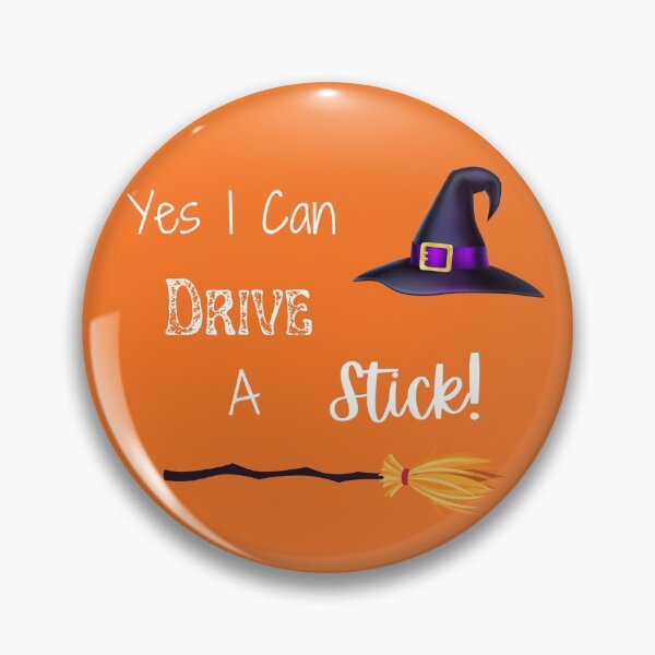 Item preview, Yes I Can Drive A Stick, Funny Witch Quote, Happy Halloween designed and sold by MamaSweetea.