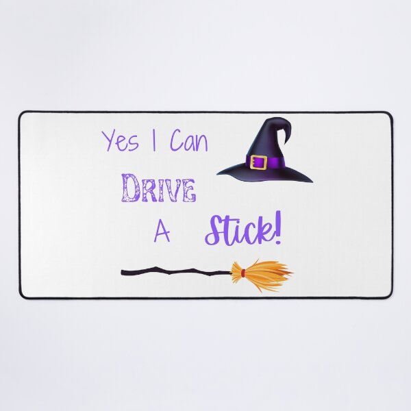 Item preview, Yes I Can Drive A Stick, Funny Witch Quote, Happy Halloween designed and sold by MamaSweetea.