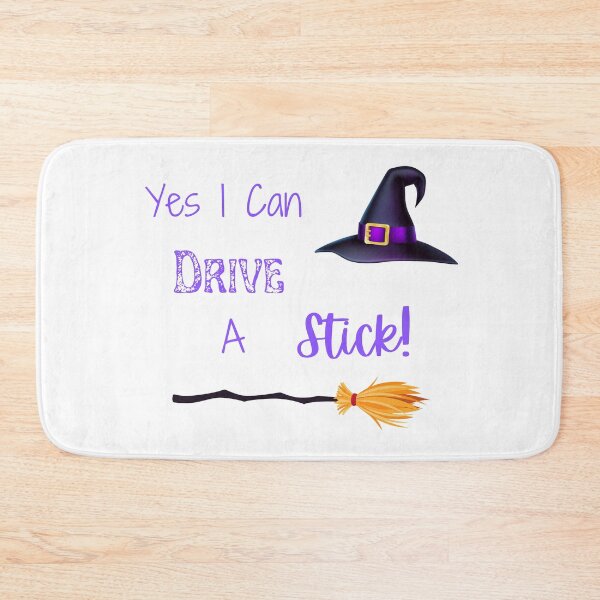 Item preview, Yes I Can Drive A Stick, Funny Witch Quote, Happy Halloween designed and sold by MamaSweetea.