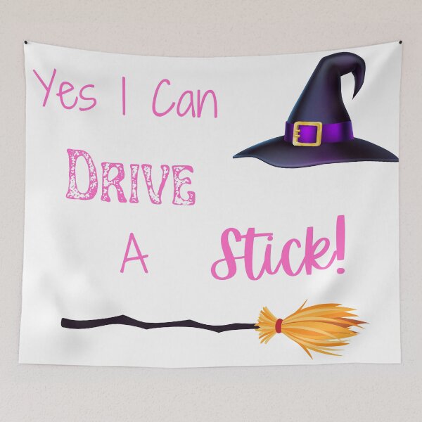 Item preview, Yes I Can Drive A Stick, Funny Witch Quote, Happy Halloween designed and sold by MamaSweetea.