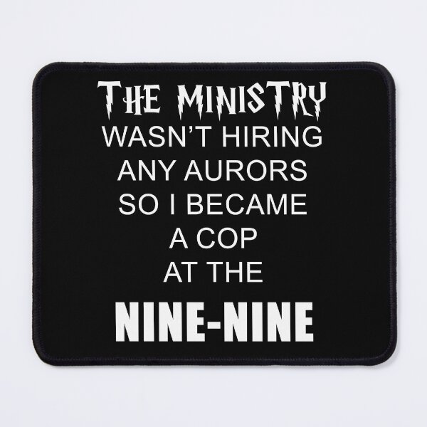 Item preview, So I became a cop at the Nine-Nine (white on black) - Ministry version designed and sold by KillianIsMyHome.