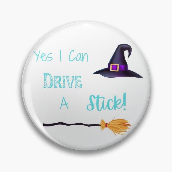 Item preview, Yes I Can Drive A Stick, Funny Witch Quote, Happy Halloween designed and sold by MamaSweetea.