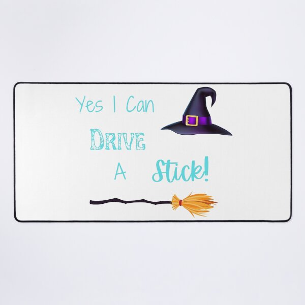 Item preview, Yes I Can Drive A Stick, Funny Witch Quote, Happy Halloween designed and sold by MamaSweetea.