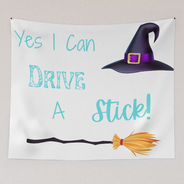 Item preview, Yes I Can Drive A Stick, Funny Witch Quote, Happy Halloween designed and sold by MamaSweetea.
