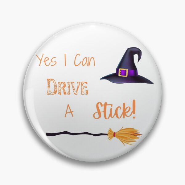 Item preview, Yes I Can Drive A Stick, Funny Witch Quote, Happy Halloween, It’s never too early for Halloween  designed and sold by MamaSweetea.