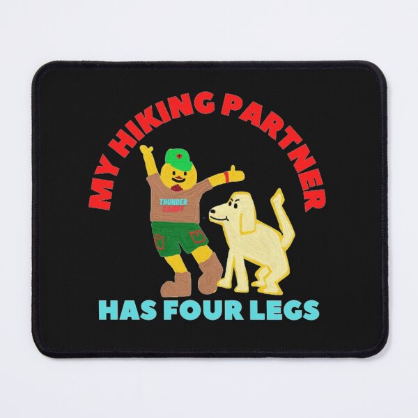 Item preview,  thundercandy - My Hiking Partner Has Four Legs designed and sold by thundercandy.