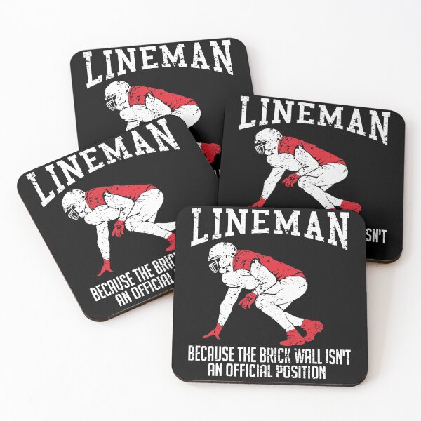 Item preview, Lineman Brick Wall Isn't An Official Position designed and sold by Fabvity.