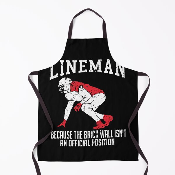 Item preview, Lineman Brick Wall Isn't An Official Position designed and sold by Fabvity.