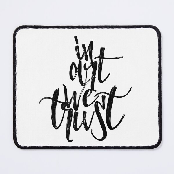 Item preview, in art we trust designed and sold by nathalialanne.