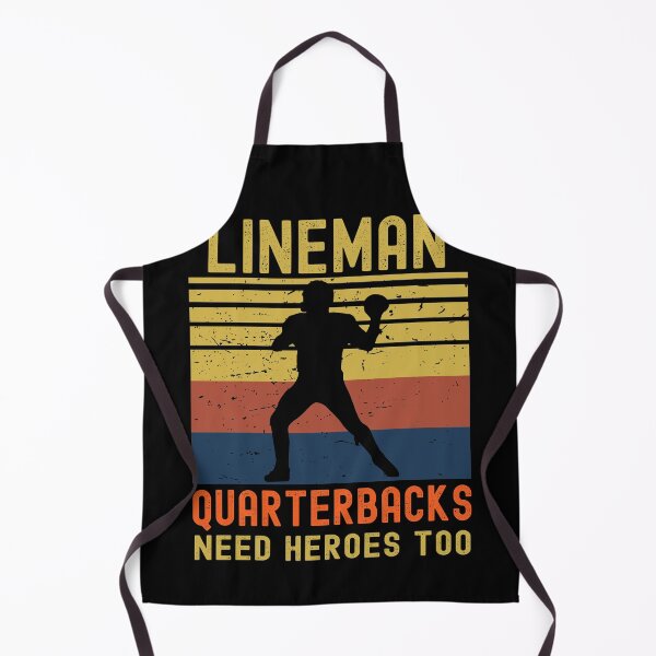 Item preview, Lineman Because Quarterbacks Need Heroes designed and sold by Fabvity.