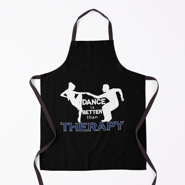Item preview, Dance is Better than Therapy designed and sold by Daizyner.