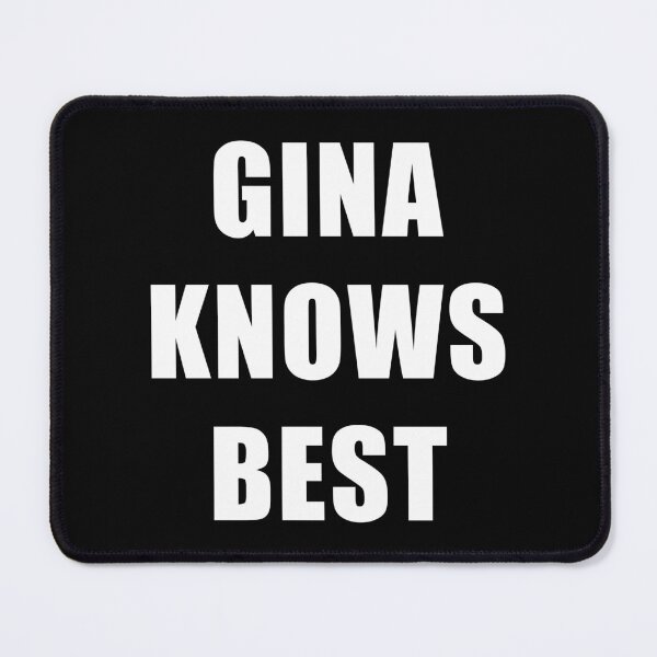 Item preview, Gina knows best designed and sold by KillianIsMyHome.