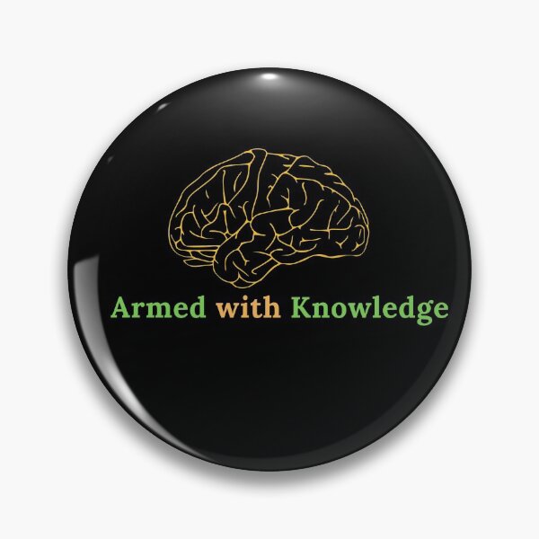 Item preview, Armed with knowledge, knowledge is power designed and sold by DareDreams.