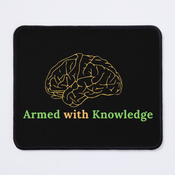 Item preview, Armed with knowledge, knowledge is power designed and sold by DareDreams.