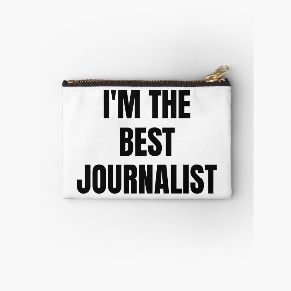 Item preview, I'M THE BEST JOURNALIST designed and sold by iamxxx.