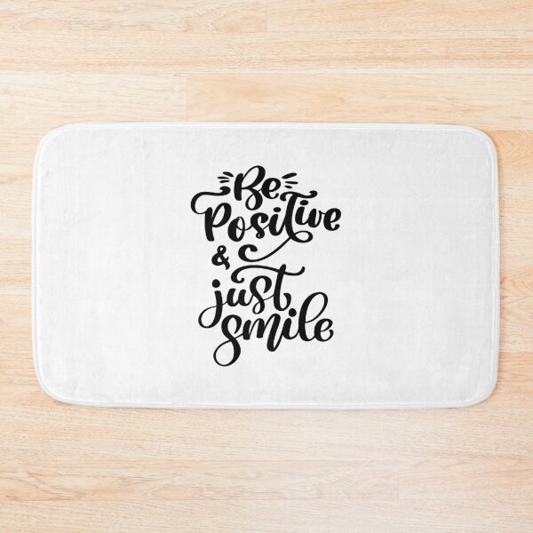 Item preview, Be Positive And Just Smile designed and sold by YOYOCollection.