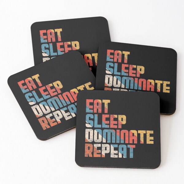 Item preview, Eat sleep dominate repeat designed and sold by Achily.