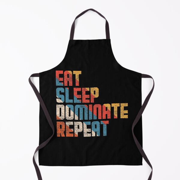 Item preview, Eat sleep dominate repeat designed and sold by Achily.
