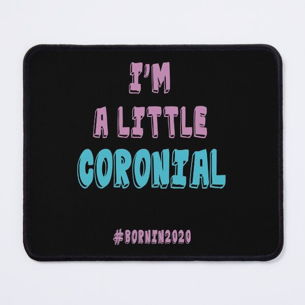 Item preview, I'm a Little Coronial gift for babies born in 2020 designed and sold by BRtisticDesigns.