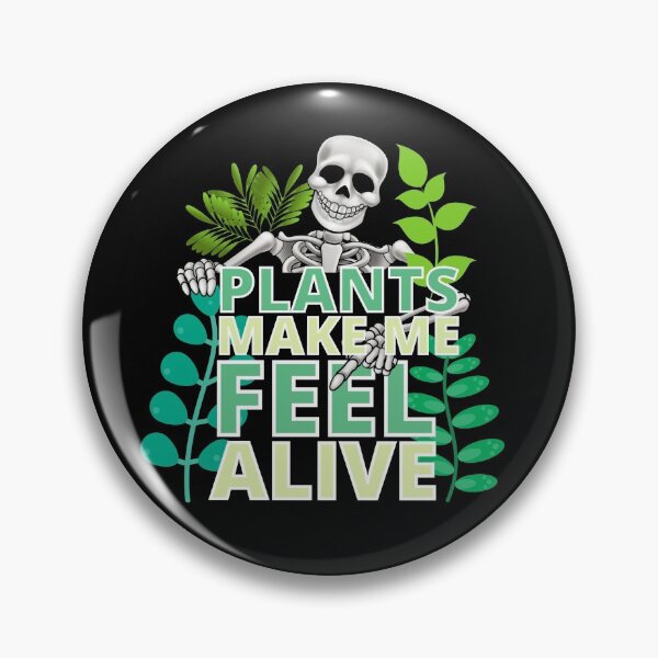 Item preview, Plants make me feel alive! Halloween gardening design! designed and sold by HROC.