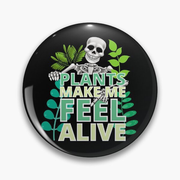 Item preview, Plants make me feel alive! Halloween gardening design! designed and sold by HROC.