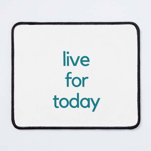 Item preview, LIVE FOR TODAY designed and sold by Inspirationmotivation.