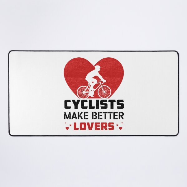 Item preview, Cyclists make better lovers designed and sold by digoarpi.