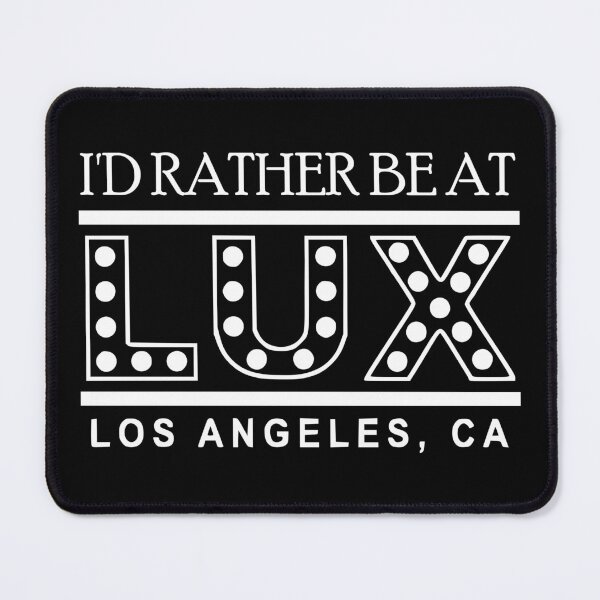 Item preview, I'd rather be at Lux - white on black designed and sold by KillianIsMyHome.