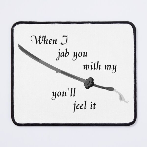 Item preview, When I jab you with my sword designed and sold by KillianIsMyHome.