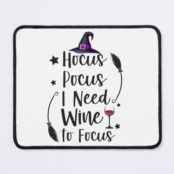 Artikelvorschau, Hocus Pocus, ich brauche Wein, um mich zu konzentrieren entworfen und verkauft von Avani01.