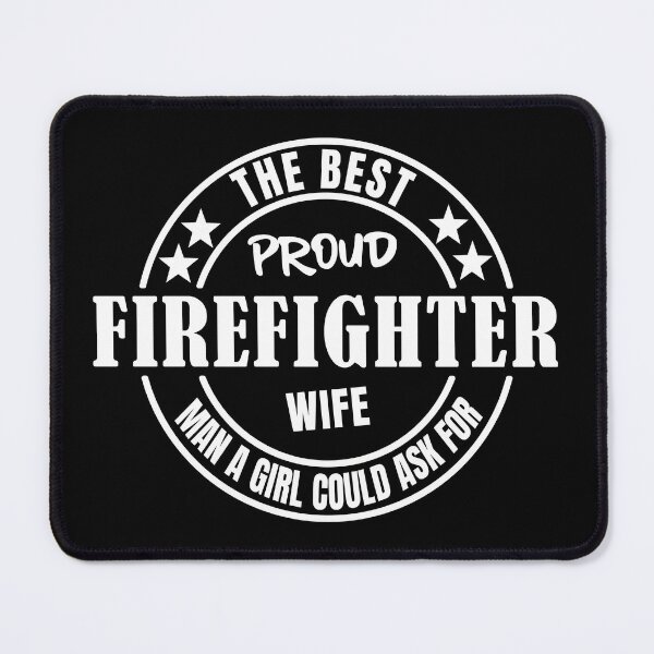 Item preview, Wife Of A Firefighter | Girlfriend Of A Firefighter | Firefighter Fiance designed and sold by The-ItemShop.